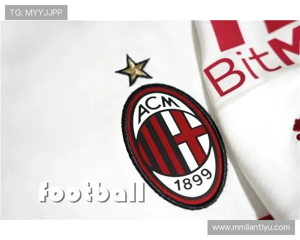 AC米兰官网旗舰店全面上线,提供专业的足球服装、配件及限量版收藏品 AC米兰官网旗舰店全面上线,提供专业的足球服装、配件及限量版收藏品