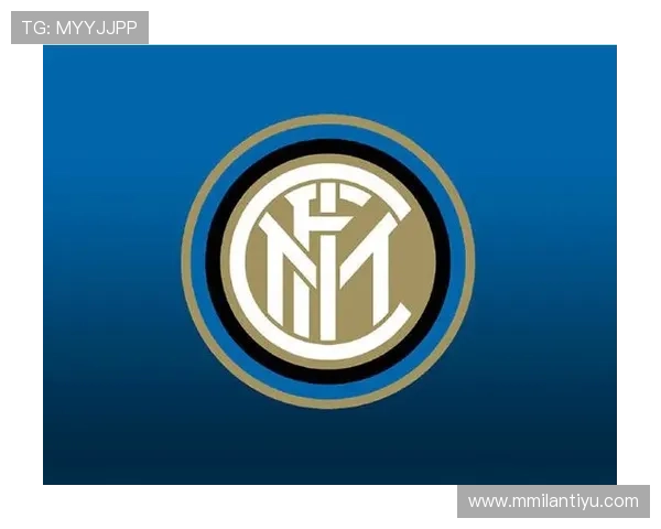 国际米兰俱乐部官网用户指南,教你如何注册账号和获取最新赛事资讯 国际米兰俱乐部官网用户指南,教你如何注册账号和获取最新赛事资讯